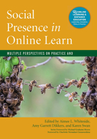 Social Presence in Online Learning: Multiple Perspectives on Practice and Research 162036509X Book Cover