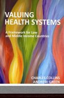 Valuing Health Systems: A Framework for Low and Middle Income Countries B00DM9NSB4 Book Cover