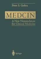 Medcin: A New Nomenclature for Clinical Medicine 0387949534 Book Cover