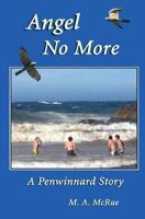 Angel No More 1480251984 Book Cover