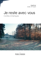 Je reste avec vous (French Edition) 2342167814 Book Cover