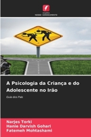 A Psicologia da Criança e do Adolescente no Irão 6209621384 Book Cover