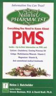 The Natural Pharmacist: Your Complete Guide to PMS 0761516158 Book Cover