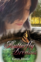 Butterfly Dreams 055724868X Book Cover