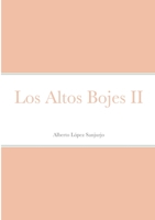 Los Altos Bojes II 2957411083 Book Cover