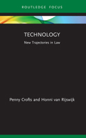 Technology: New Trajectories in Law 0367771373 Book Cover
