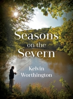 Seasons on the Severn 1803694807 Book Cover