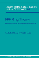 FPF Ring Theory: Faithful Modules and Generators of Mod-R (London Mathematical Society Lecture Note Series) 0521277388 Book Cover