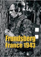 Frundsberg: France 1943 2840482649 Book Cover