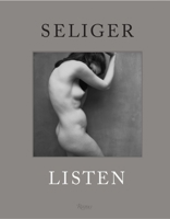 Listen: Photographs by Mark Seliger 0847834646 Book Cover