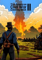 American Civil War 2: Coloring Book B0CNLV6CZX Book Cover