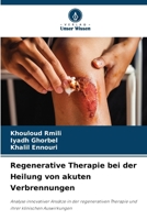 Regenerative Therapie bei der Heilung von akuten Verbrennungen (German Edition) 6208574757 Book Cover