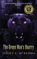 The Green Man's Quarry 1913892646 Book Cover