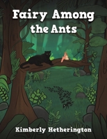 Fairy Among the Ants 1398428795 Book Cover