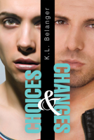 Choices and Changes 1623803454 Book Cover