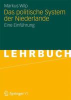 Das Politische System Der Niederlande: Eine Einfuhrung 3531185799 Book Cover