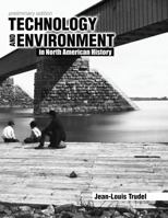 Technology and Environment in North American History 146524266X Book Cover