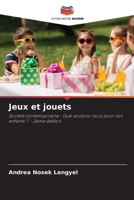 Jeux et jouets (French Edition) 6209967329 Book Cover