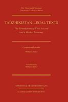 Tadzhikistan Legal Texts: The Foundation of Civic Accord And a Market Economy 9041106499 Book Cover