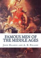 Famous Men of the Middle Ages 1500378224 Book Cover