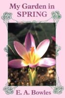 My Garden in Spring 1021405493 Book Cover