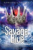 The Savage Blue 1492601241 Book Cover