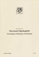 Was Kostet Eigenkapital?: Anwendungen, Erklärungen, Entwicklungen 3506777580 Book Cover