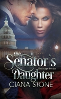 The Senator's Daughter (Heritage Series) 1691047937 Book Cover
