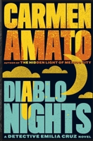 Diablo Nights: A Detective Emilia Cruz Novel B0CGYY9XYY Book Cover