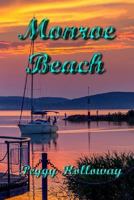 Monroe Beach 1493566784 Book Cover
