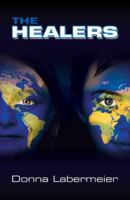 The Healers 0615516580 Book Cover