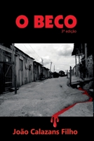 O Beco 8581967930 Book Cover