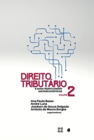 Direito Tributário E Suas Repercussões Socioeconômicas (Portuguese Edition) 6588781784 Book Cover