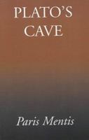 Plato's Cave 1401010377 Book Cover