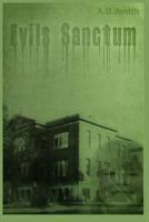 Evils Sanctum 1541304829 Book Cover