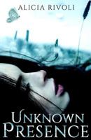 Unknown Presence 1546776842 Book Cover