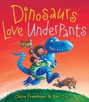Dinosaurs Love Underpants 184738210X Book Cover