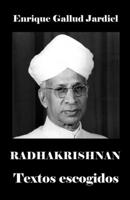 Radhakrishnan: Textos escogidos B08C3MT6M2 Book Cover