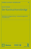 Der Kunstsachverstandige: Methoden Der Begutachtung - Sachverstandigenrecht - Kunstokonomie (German Edition) 3756008630 Book Cover