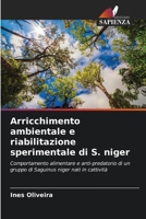 Arricchimento ambientale e riabilitazione sperimentale di S. niger (Italian Edition) 6209760481 Book Cover