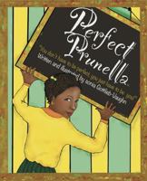 Perfect Prunella: You don’t have to be perfect, you just have to be you! B0DN186BLZ Book Cover