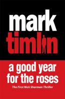 A Good Year for the Roses 0747234124 Book Cover