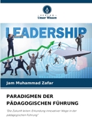 Paradigmen Der Pädagogischen Führung 6207404963 Book Cover