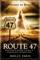 Route 47 B0FFDPFNNV Book Cover