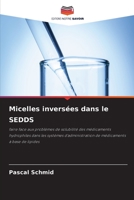 Micelles inversées dans le SEDDS 6205777533 Book Cover