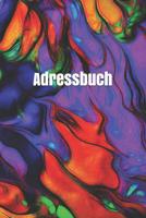 Adressbuch: F�r Deine Kontakte - Freunde - Familie Und Bekannte 1090567634 Book Cover
