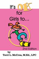 It’s OK for Girls to… (It's Okay... Series 1735573736 Book Cover