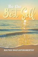 Be the Best Self 1795797614 Book Cover