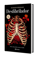 Desfibrilador (Poesía). Edición Tapa Dura / Defibrillator (Poems) 6073931778 Book Cover