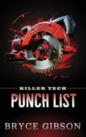 Killer Tech: Punch List B0CMHSFH85 Book Cover